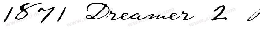 1871 Dreamer 2 Pro字体转换